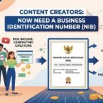 Income-generating content creators must now have a Business Identification Number (NIB)